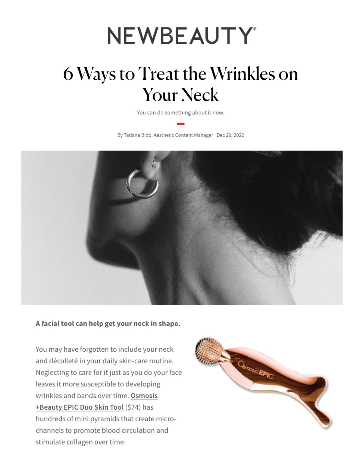 NewBeauty featured the Osmosis EPIC Duo Skin Tool in a story titled 6 Ways to Treat the Wrinkles on Your Neck
