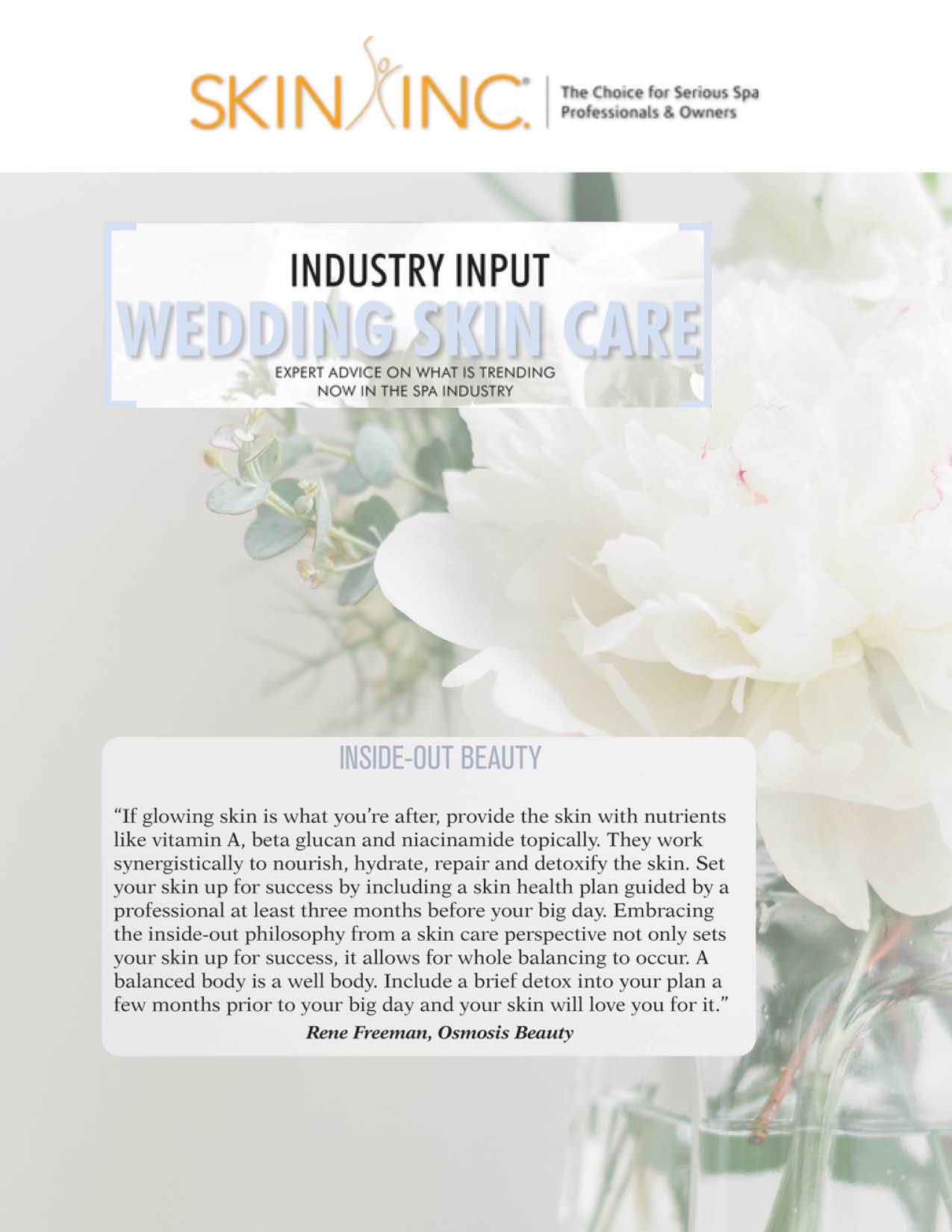 Osmosis Educator was quoted in a story about wedding skin care tips in the July issue of Skin Inc