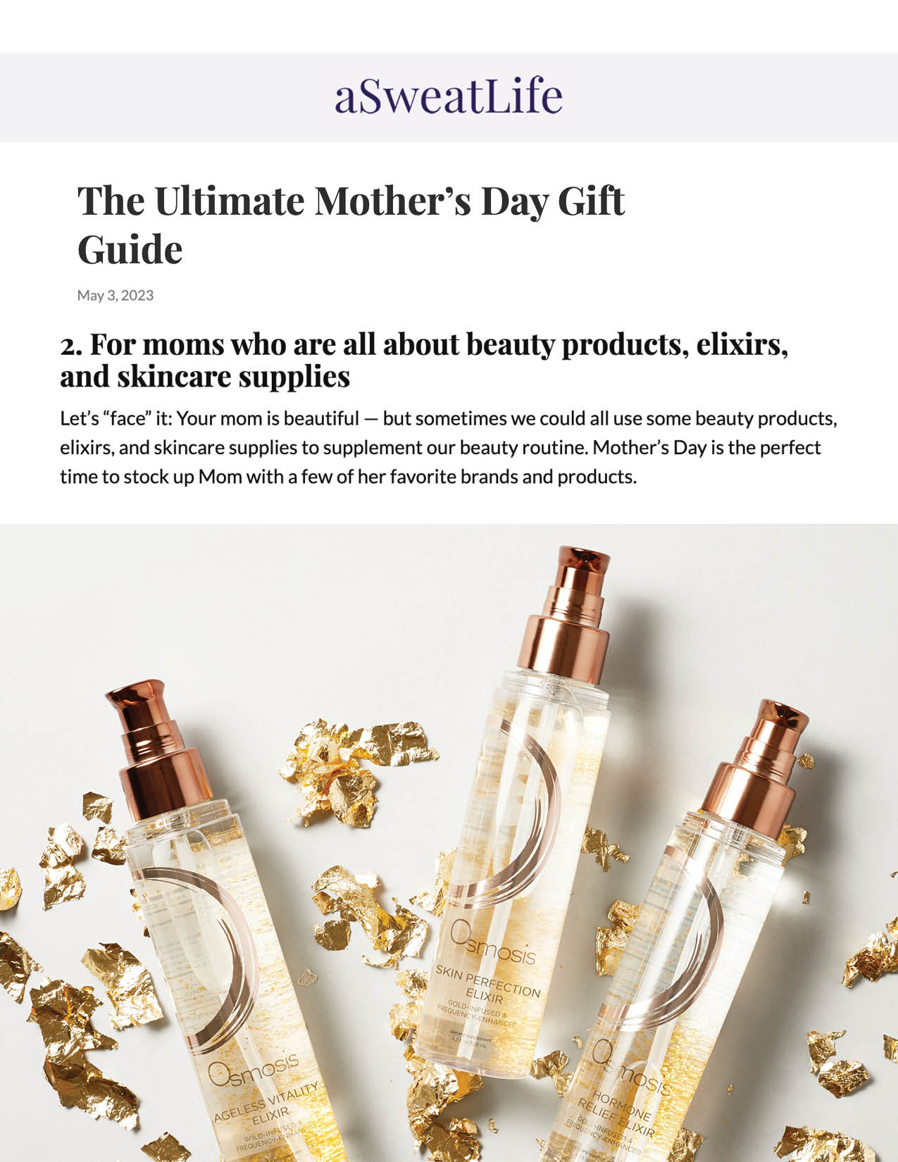 aSweatLife mentioned Osmosis Beauty (Specifically mentioning as an additional brand of elixirs to check out on #2) in their gift guide titled The Ultimate Mothers Day Gift Guide