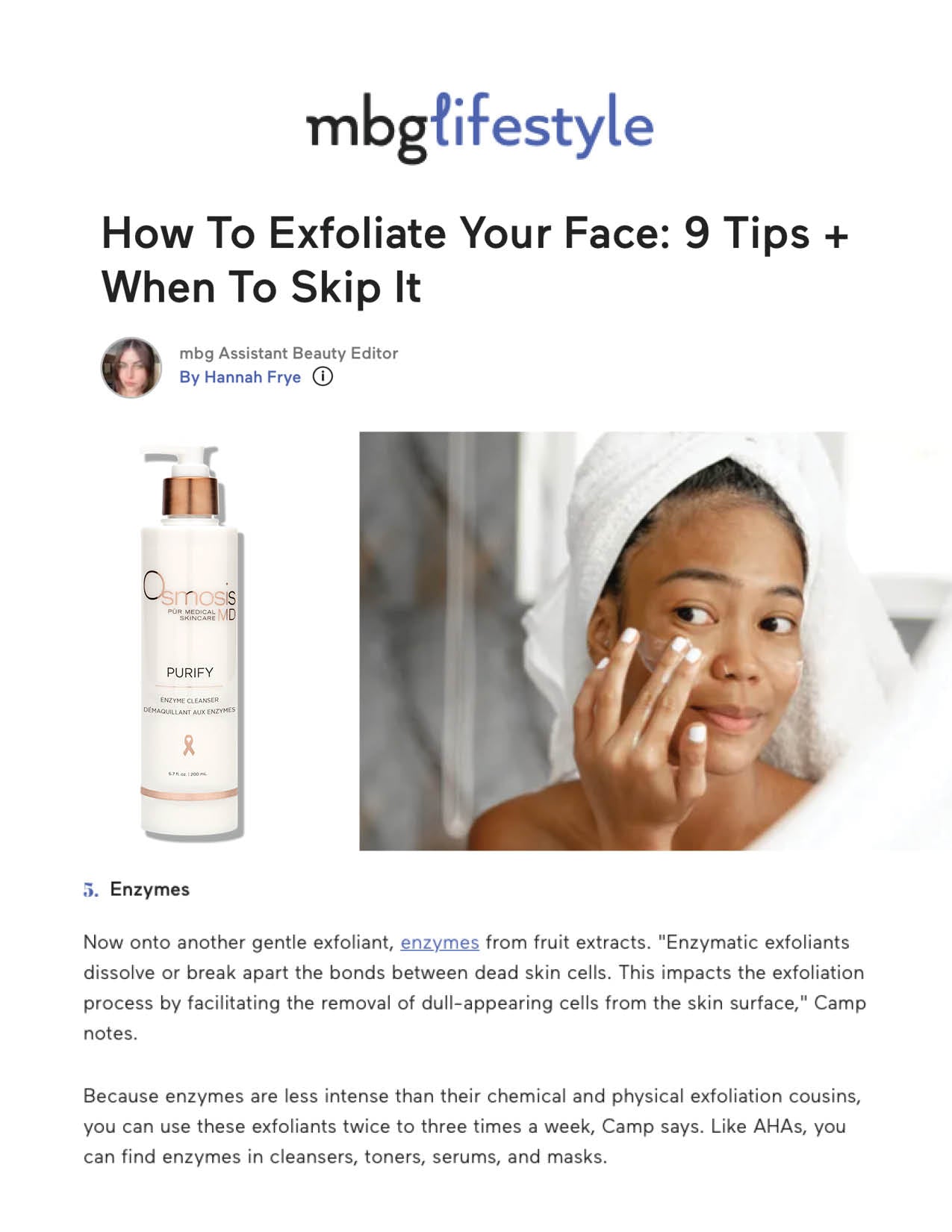 Mind Body Green featured Purify Enzyme Cleanser in their story How to Exfoliate Your Face: 9 Tips + When to Skip It
