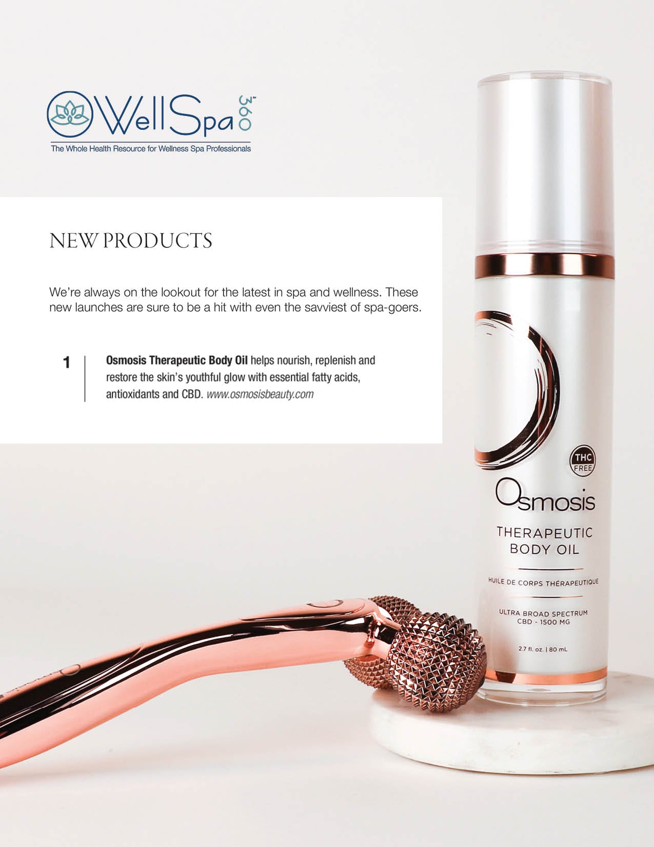 Therapeutic Body Oil was featured in the new product section in the March/April issue of Wellspa360