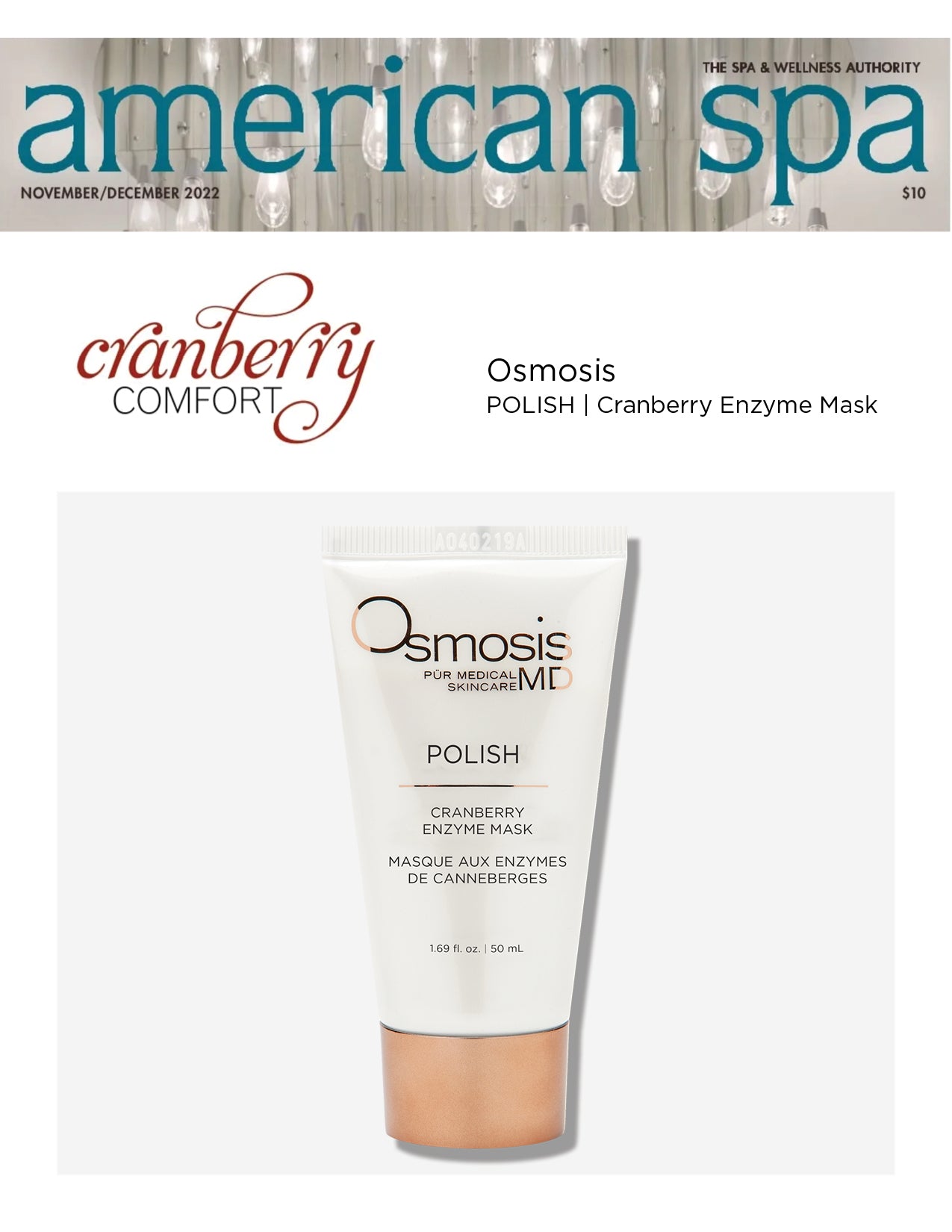 Polish Cranberry Enzyme Mask is included in American Spas roundup of Cranberry Comfort products